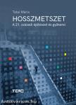 Hosszmetszet. A 21. századi építészet gyökerei