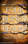 Four Ruined Realms (The Broken Blades Series, Book 2)