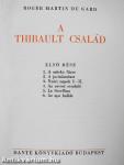 A Thibault család I-II.