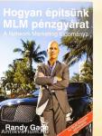 Hogyan építsünk MLM pénzgyárat
