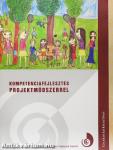 Kompetenciafejlesztés projektmódszerrel