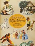 Anyukám képeskönyve