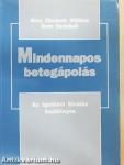 Mindennapos betegápolás 1-3.