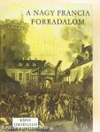 A Nagy Francia Forradalom