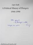 A Political History of Hungary 1944-1990 (dedikált példány)