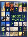 Hogy is van ez?