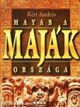 Mayab, a maják országa