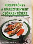 Receptkönyv a koleszterinszint csökkentésére