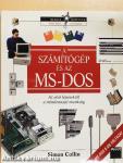 A számítógép és az MS-DOS