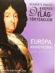 Európa aranykora 1648-tól 1773-ig