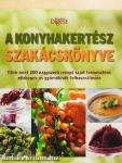 A konyhakertész szakácskönyve
