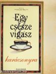 Egy csésze vigasz karácsonyra