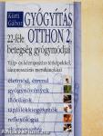 Gyógyítás otthon 2.
