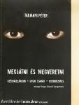 Meglátni és megveretni