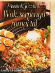 Wok, serpenyő, római tál