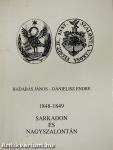 1848-1849 Sarkadon és Nagyszalontán (aláírt és dedikált példány)