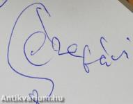 Óvakodj a sarki rókától (dedikált példány)