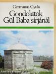 Gondolatok Gül Baba sírjánál