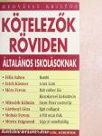 Kötelezők röviden általános iskolásoknak 1.