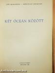Két óceán között