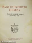 Magyar jezsuiták Kinában