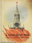 A Szovjetunió a szocializmus országa