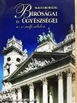 Magyarország bíróságai és ügyészségei az ezredfordulón