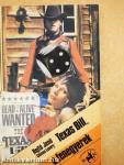 Texas Bill, a fenegyerek