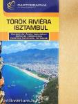 Török Riviéra - Isztambul