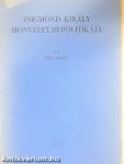 Zsigmond király honvédelmi politikája (dedikált példány)