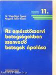 Az emésztőszervi betegségekben szenvedő betegek ápolása