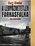 A legyőzhetetlen farkasfalka