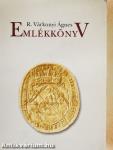 R. Várkonyi Ágnes emlékkönyv