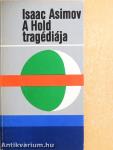 A Hold tragédiája