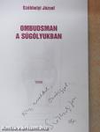 Ombudsman a súgólyukban (dedikált példány)