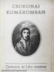 Csokonai és Lilla emlékek Komárom megyében (dedikált példány)