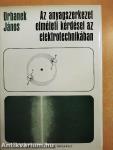 Az anyagszerkezet elméleti kérdései az elektrotechnikában