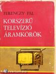 Korszerű televízió-áramkörök
