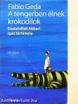 A tengerben élnek krokodilok