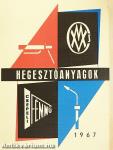 Hegesztőanyagok 1967