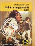Hód és a megsemmisült nyom