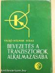 Bevezetés a tranzisztorok alkalmazásába