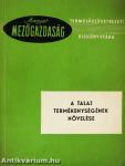 A talaj termékenységének növelése