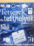 Tettesek és tetthelyek