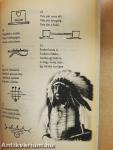 Észak-amerikai indiánok titokzatos élete