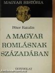 A magyar romlásnak századában (dedikált példány)