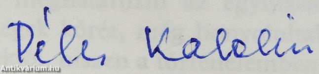 A magyar romlásnak századában (dedikált példány)