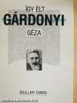 Így élt Gárdonyi Géza