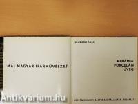 Kerámia, porcelán, üveg