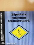 Bipoláris szilícium tranzisztorok
